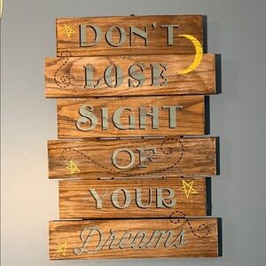 Wooden Wall Decor with Dreams Quote